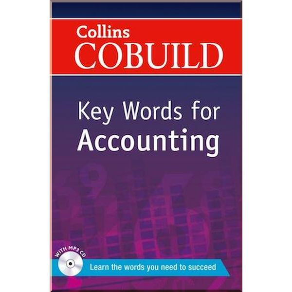 

Collins COBUILD Key Words for Accounting. Collins. ISBN:9780007489824