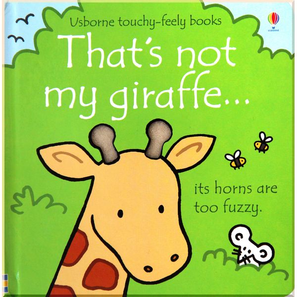 

Usborne That's not my giraffe.... Rachel Wells. ISBN:9781474945554