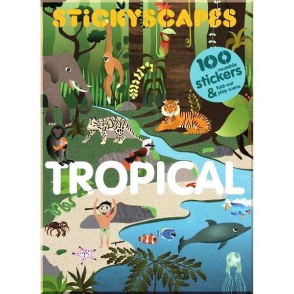 

Laurence King Stickyscapes Tropical. Caroline Selmes. ISBN:9781856699556