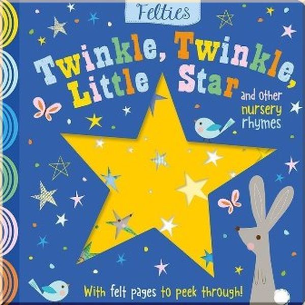 

Make Believe Ideas Twinkle, Twinkle, Little Star and Other Nursery Rhymes. Shannon Hays. ISBN:9781788432726