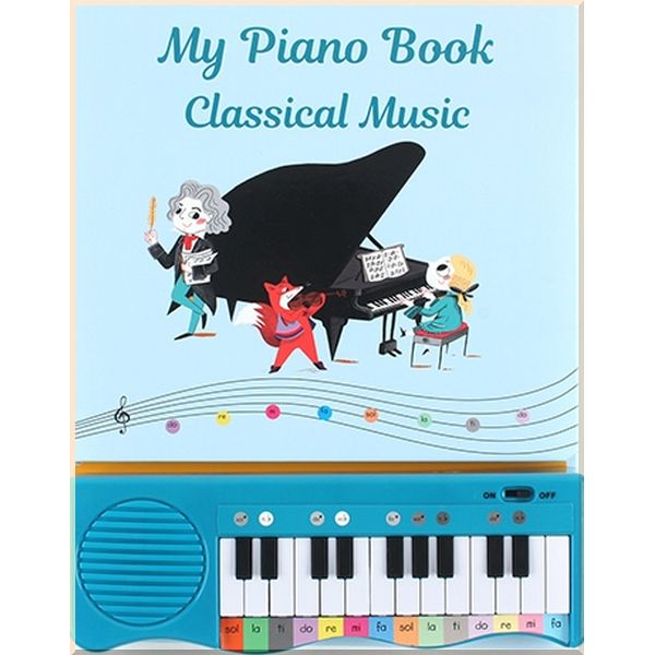 

Auzou My Piano Book: Classical Music. Auzou. ISBN:9782733861929