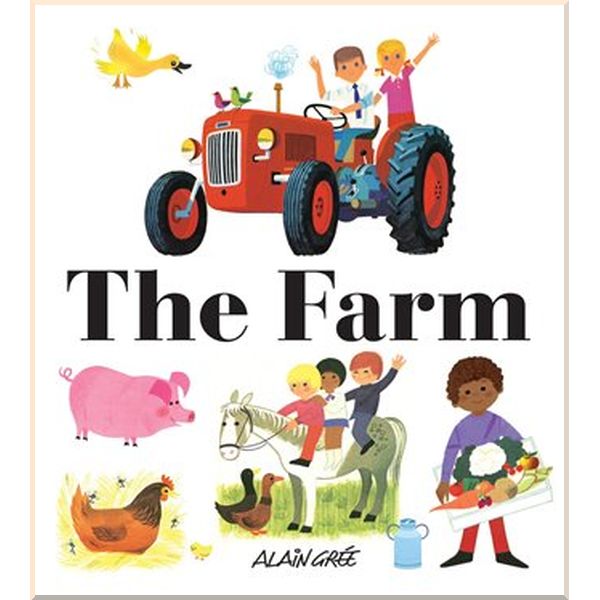 

Button Books Alain Gree: The Farm. Alain Gree. ISBN:9781908985187