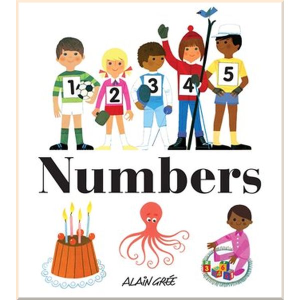 

Button Books Alain Gree: Numbers. Alain Gree. ISBN:9781908985279