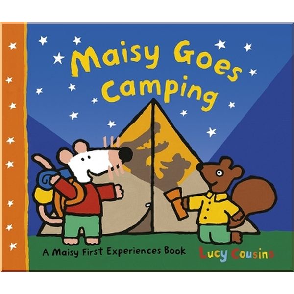 

Walker Books Maisy Goes Camping. Lucy Cousins. ISBN:9781844287116