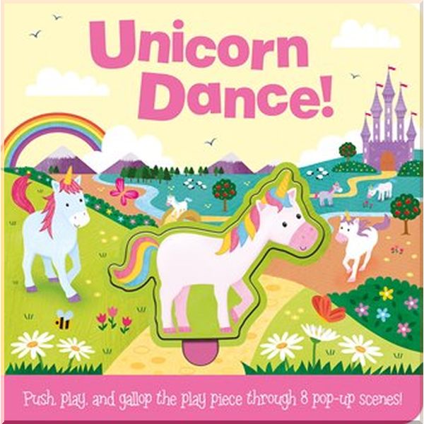 

Imagine That Push and Play: Unicorn Dance!. Lindsey Sagar, Jenny Copper. ISBN:9781787007468