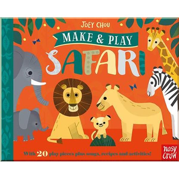 

Nosy Crow Make and Play: Safari. Joey Chou. ISBN:9781788002530
