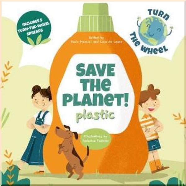

White Star Save the Planet! Plastic. Federica Fabbian. ISBN:9788854416567