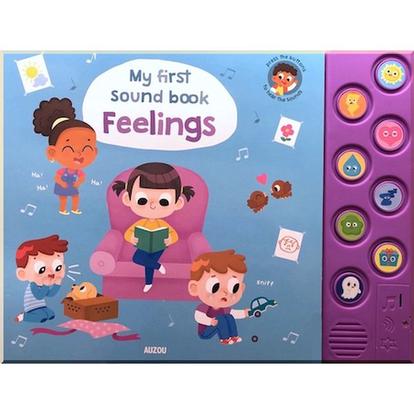 

Auzou My First Sound Book: Feelings. Emma Martinez. ISBN:9782733871898