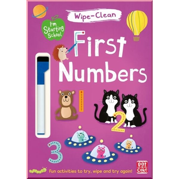 

Pat-a-cake I'm Starting School: Wipe-Clean First Numbers. Becky Down. ISBN:9781526380104