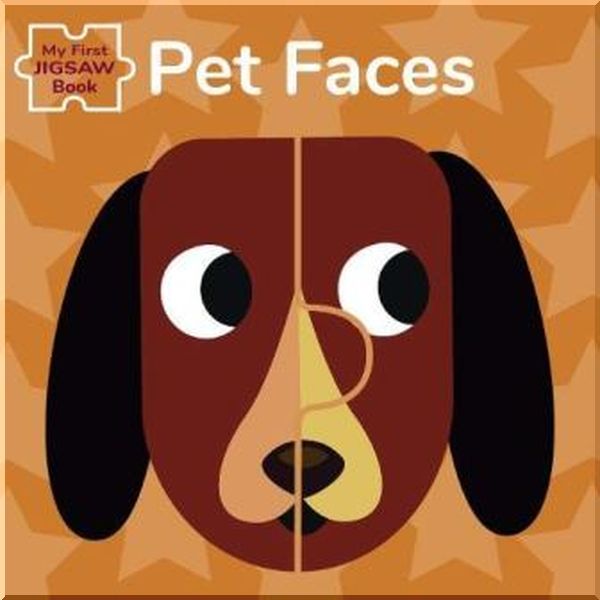 

White Star My First Jigsaw Book: Pet Faces. Agnese Baruzzi. ISBN:9788854417359