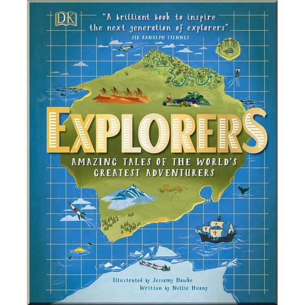 

DK Explorers. Nellie Huang. ISBN:9780241343784