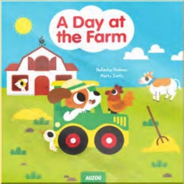 

Auzou A Day at the Farm. Auzou. ISBN:9782733886601