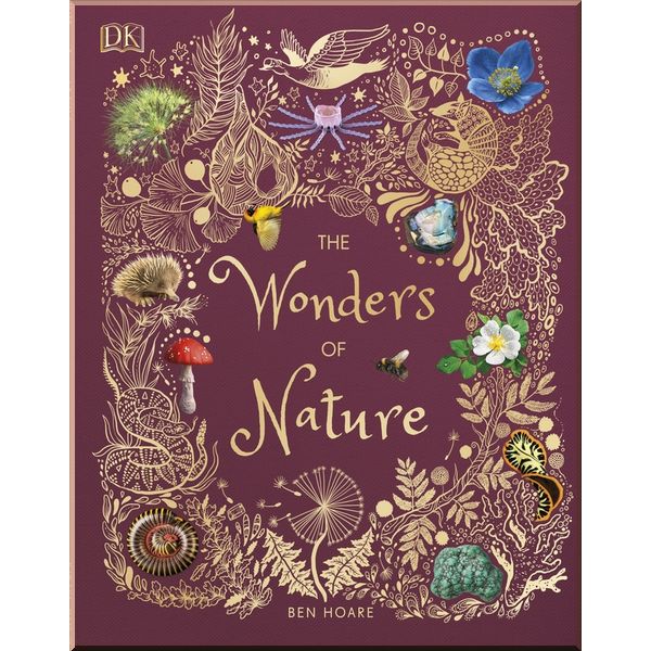 

DK The Wonders of Nature. Ben Hoare. ISBN:9780241386217
