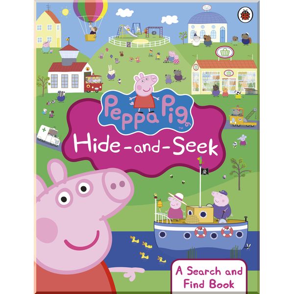 

Ladybird Peppa Pig: Hide-and-Seek. Ladybird. ISBN:9780723293125