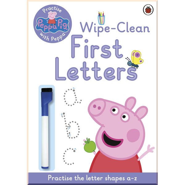 

Ladybird Peppa Pig: Practise with Peppa: Wipe-Clean First Letters. Ladybird. ISBN:9780723292081