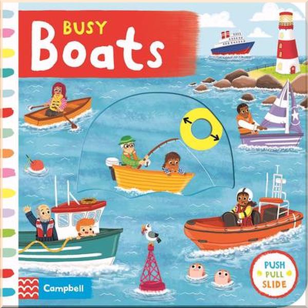 

Campbell Books Busy Boats. Louise Forshaw. ISBN:9781529004205