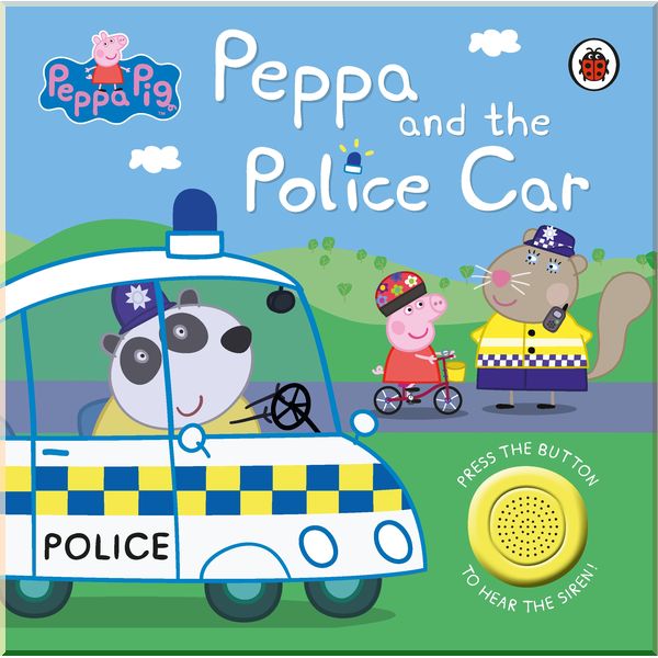 

Ladybird Peppa Pig: Police Car. Ladybird. ISBN:9780241375877