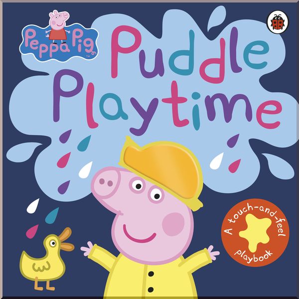

Ladybird Peppa Pig: Puddle Playtime. Ladybird. ISBN:9780241375860