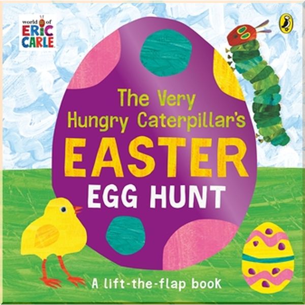 

Puffin The Very Hungry Caterpillar's Easter Egg Hunt. Eric Carle. ISBN:9780241478950