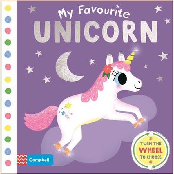 

Campbell Books My Favourite Unicorn. Sarah Andreacchio. ISBN:9781529037760
