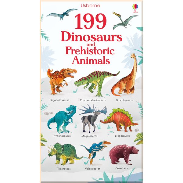 

Usborne 199 Dinosaurs and Prehistoric Animals. Hannah Watson. ISBN:9781474936873