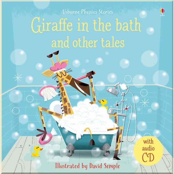 

Usborne Giraffe in the Bath and Other Tales with CD. Lesley Sims, Russell Punter. ISBN:9781474950527