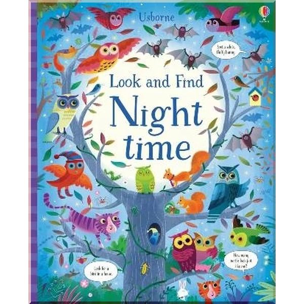 

Usborne Look and Find Night Time. Gareth Lucas Kirsteen Robson. ISBN:9781474966269