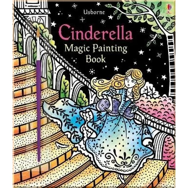 

Usborne Cinderella Magic Painting Book. Barbara Bongini Zanna Davidson. ISBN:9781474941976