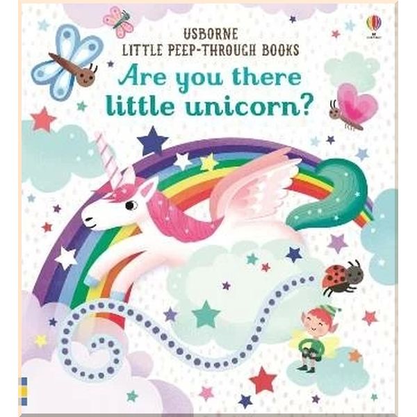 

Usborne Are You There Little Unicorn. Sam Taplin Sarah Allen. ISBN:9781474952521