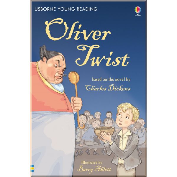 

Usborne Oliver Twist. Charles Dickens Mary Sebag-Montefiore. ISBN:9780746077078