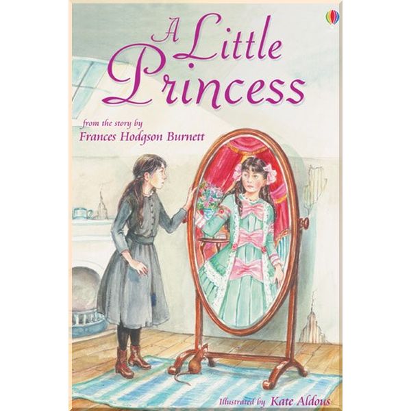 

Usborne A Little Princess. Frances Hodgson Burnett Susanna Davidson. ISBN:9780746067802