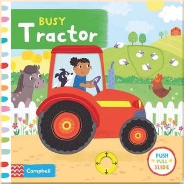 

Busy Tractor. Samantha Meredith. ISBN:9781529005004