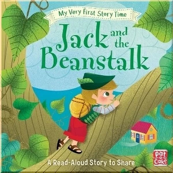 

My Very First Story Time: Jack and the Beanstalk. Ronne Randall Sophie Rohrbach. ISBN:9781526380241