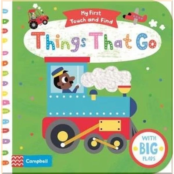 

My First Touch and Find Things That Go. Tiago Americo. ISBN:9781529002867