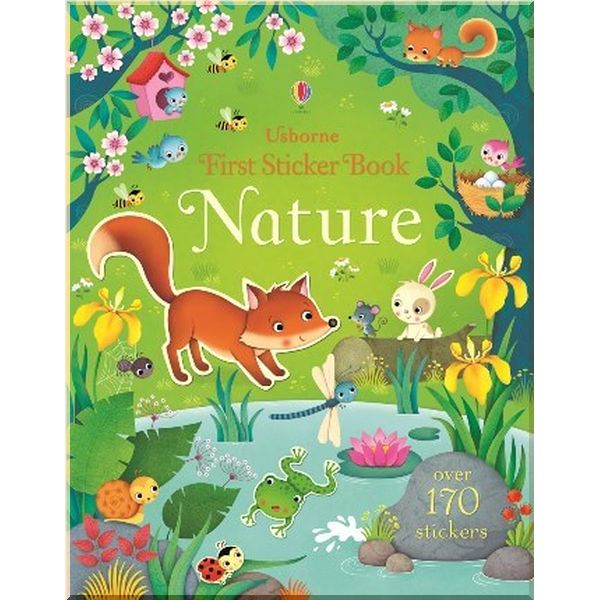 

Usborne First Sticker Book: Nature. Federica Iossa Felicity Brooks. ISBN:9781409597476
