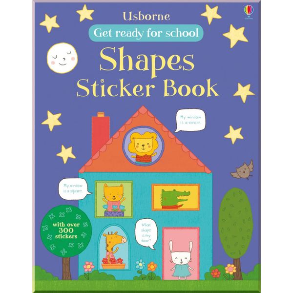 

Usborne Get Ready for School: Shapes Sticker Book. Hannah Wood Marina Aizen. ISBN:9781409582335