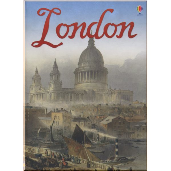 

Usborne London. Catriona Clarke. ISBN:9780746088494