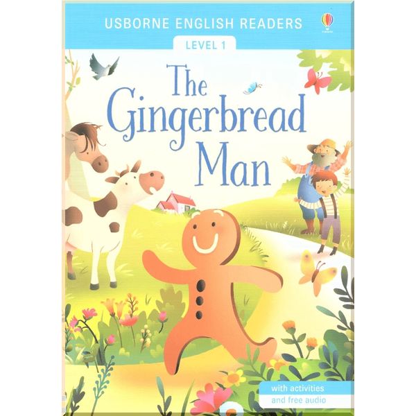 

Usborne Gingerbread Man with activities and free audio. Hans Christian Andersen Mairi Mackinnon. ISBN:9781474924627