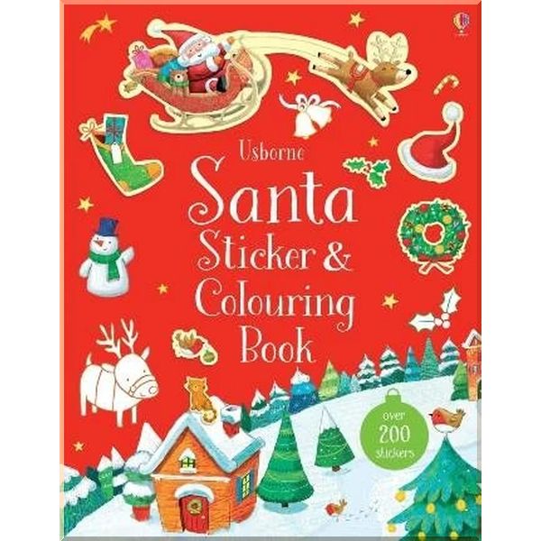 

Usborne Santa Sticker and Colouring Book. Ag Jatkowska Sam Meredith Sam Taplin. ISBN:9781474932820