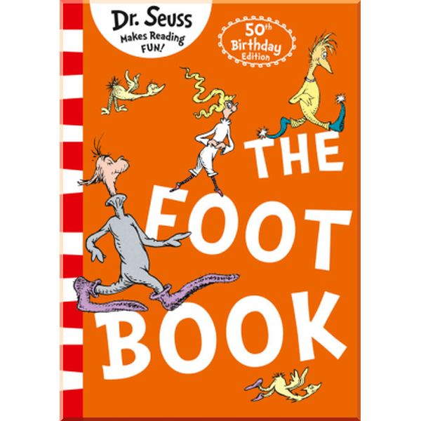 

The Foot Book. Dr. Seuss. ISBN:9780008271916