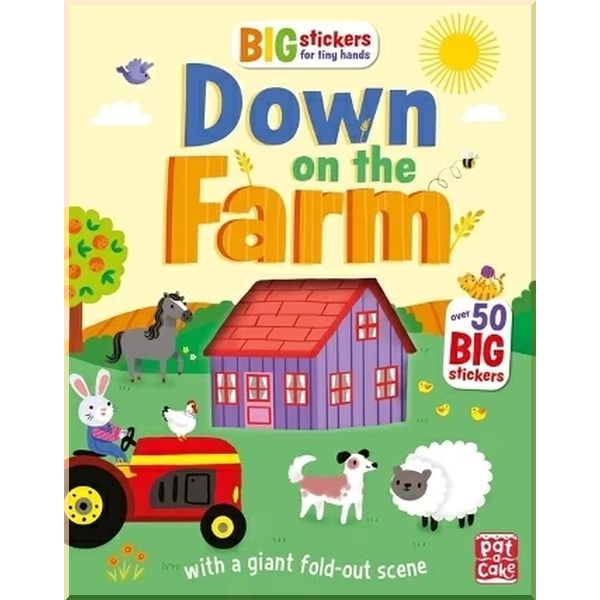 

Big Stickers for Tiny Hands: Down on the Farm. Kathryn Selbert Lauren Holowaty. ISBN:9781526380203