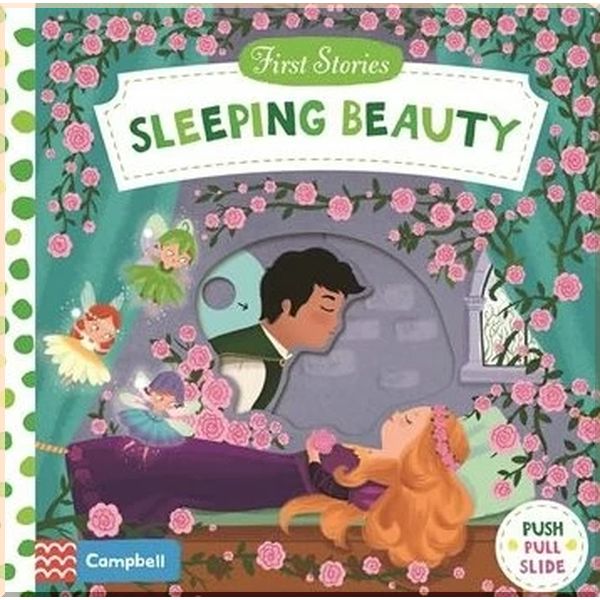 

First Stories: Sleeping Beauty. Charles Perrault Dan Taylor. ISBN:9781509851683