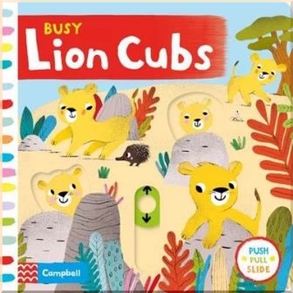 

Busy Lion Cubs. Maria Neradova. ISBN:9781529005028