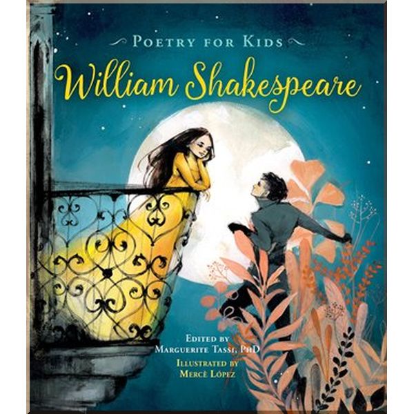 

Poetry for Kids: William Shakespeare. William Shakespeare. ISBN:9781633225046