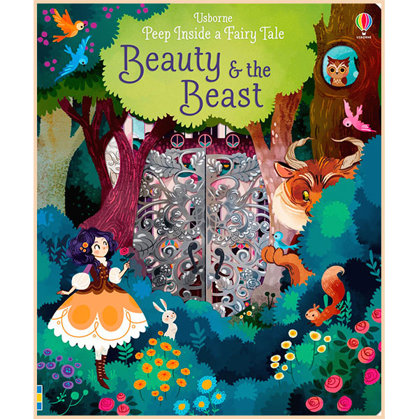 

Usborne Peep Inside a Fairy Tale Beauty and the Beast. Anna Milbourne. ISBN:9781474920544