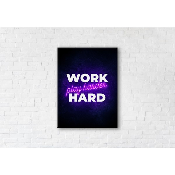 

Картина на холсте Work hard, play harder 90x120см Franklin