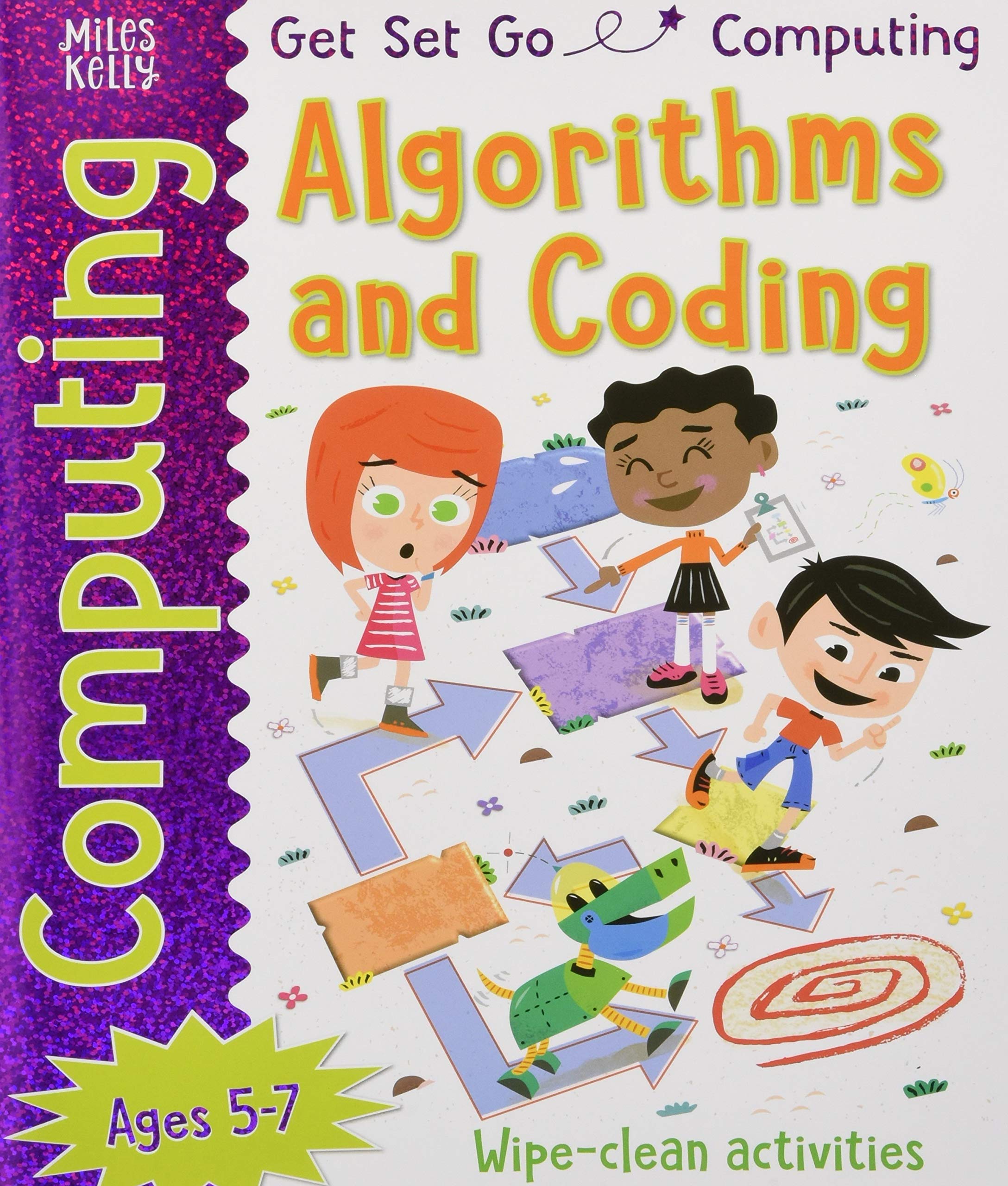 Книга на английском языке Get Set Go: Computing - Algorithms and Coding от  автора Dr Tracy Gardner and Elbrie de Kock и издательства Miles Kelly из  Великобритании – фото, отзывы, характеристики в