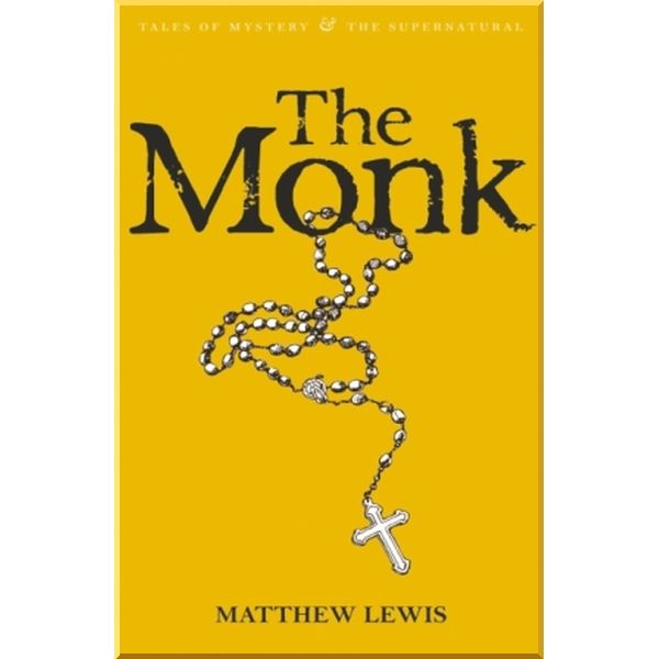 

The Monk. Matthew Lewis. ISBN:9781840221855