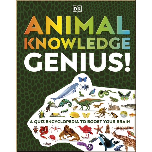 

DK Animal Knowledge Genius. Dorling Kindersley. ISBN:9780241446539