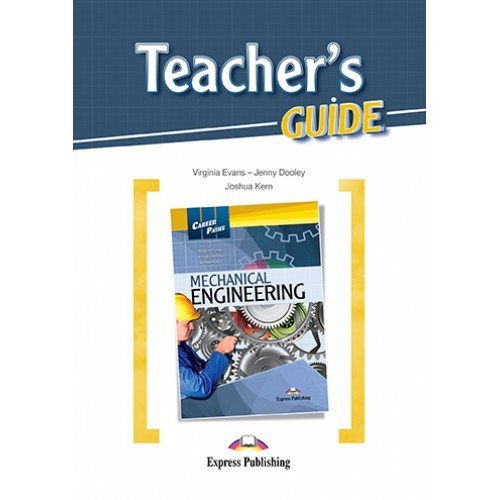 

CAREER PATHS MECHANICAL ENGINEERING (ESP) TEACHER'S GUIDE(9781471528965)